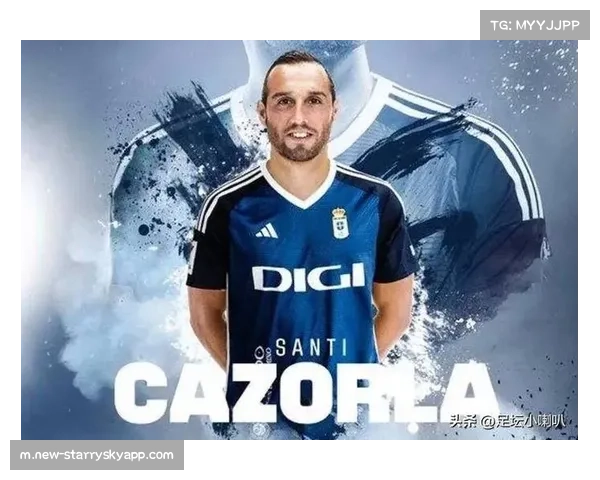 老将卡索拉带领奥维耶多保级 40岁高龄赛季出场28次 老将卡索拉带领奥维耶多保级 40岁高龄赛季出场28次